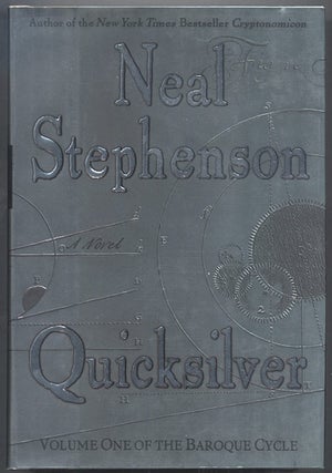 Item #1039 QUICKSILVER. Volume One of the Baroque Cycle. Neal STEPHENSON