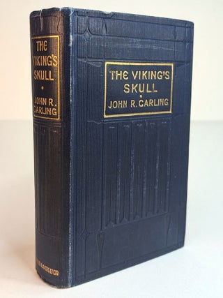 Item #1085 THE VIKING'S SKULL. Illustrations by Cyrus Cuneo. John R. CARLING