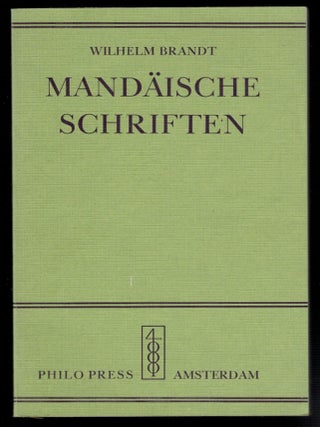 Item #2137 Mandäische Schriften. Aus der grossen Sammlung heiliger Bücher Genza oder Sidra...
