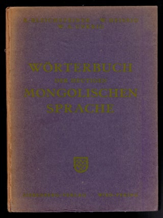 Item #2168 Wörterbuch der heutigen mongolischen sprache mit kurzem abriss der grammatik und...