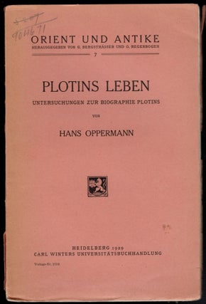 Item #2364 PLOTINS LEBEN: Untersuchungen zur Biographie Plotins. Hans OPPERMANN
