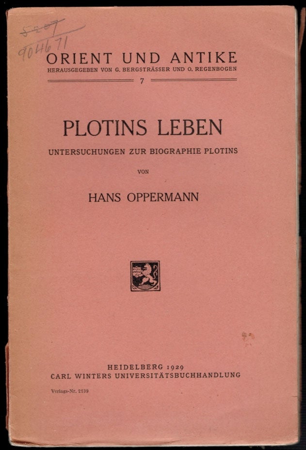 Item #2364 PLOTINS LEBEN: Untersuchungen zur Biographie Plotins. Hans OPPERMANN.
