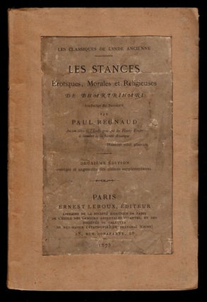 Item #2382 LES STANCES EROTIQUES, MORALES ET RELIGIEUSES DE BHARTRIHARI. Traduit u Sanskrit par...