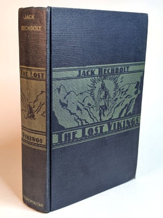 Item #300454 THE LOST VIKINGS. Jack BECHDOLT