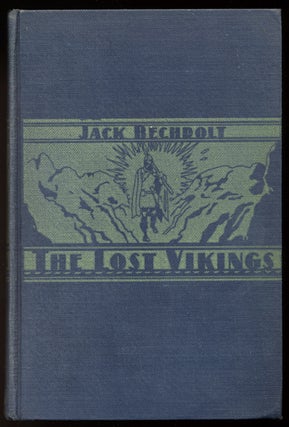 Item #300454 THE LOST VIKINGS. Jack BECHDOLT