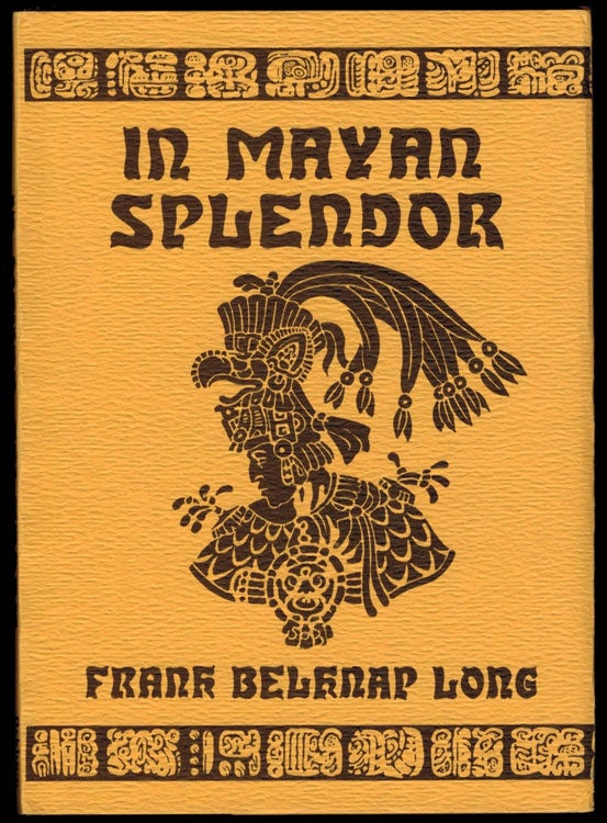 Item #302670 IN MAYAN SPLENDOR. Illustrated by Stephen E. Fabian. Frank Belknap LONG.