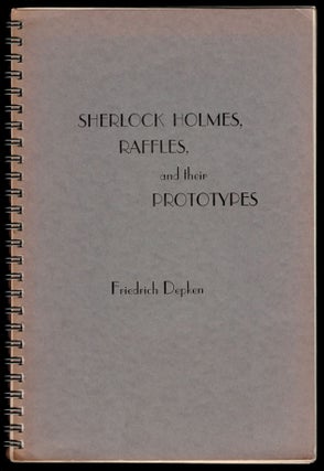 Item #302832 SHERLOCK HOLMES, RAFFLES AND THEIR PROTOYPES. By Friedrich Depken (Heidelberg,...