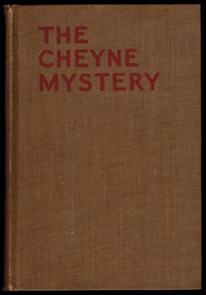 Item #302986 THE CHEYNE MYSTERY [An Inspector French Story]. Freeman Wills CROFTS