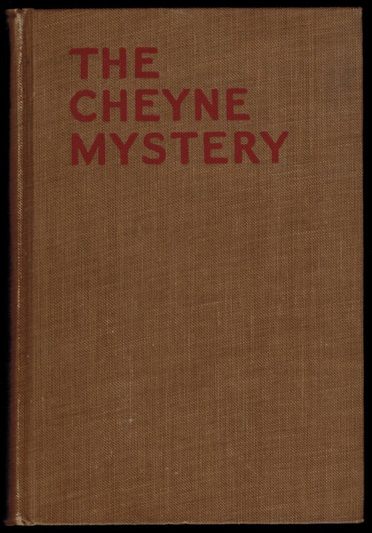 Item #302986 THE CHEYNE MYSTERY [An Inspector French Story]. Freeman Wills CROFTS.