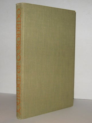 Item #303022 THE JOURNEY OF FRANCISCO VAZQUEZ DE CORONADO 1540-1542. As Told by Pedro de...