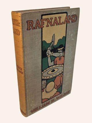 RAFNALAND. The Strange Story of John Heath Howard. Illustrated.