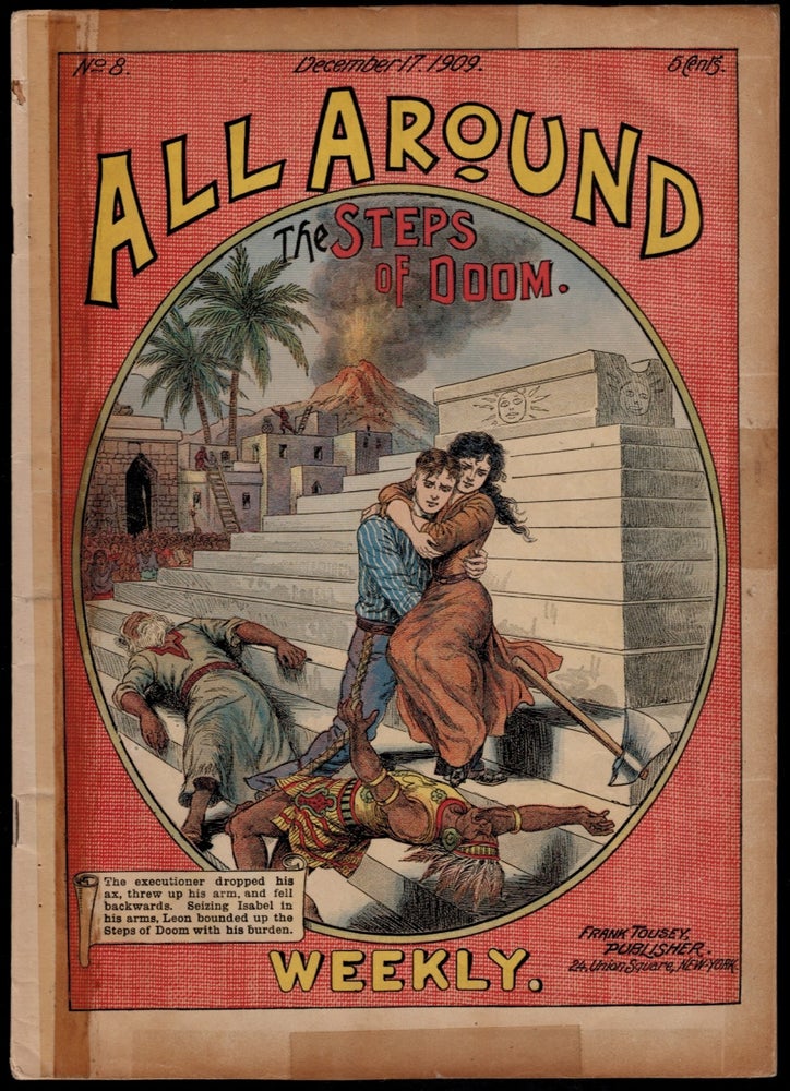 Item #303436 THE STEPS OF DOOM. A Tale of the Land of the Incas. By L. Philips. All-Around Weekly No 8. L. DIME NOVEL. ALL-AROUND WEEKLY No. 8. PHILIPS.