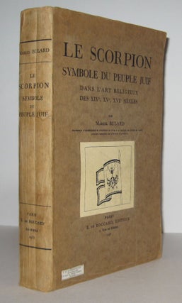 Item #308544 LE SCORPION SYMBOLE DU PEUPLE JUIF DANS L'ART RELIGIEUX DES XIVe, XVe, XVIe SIECLES,...