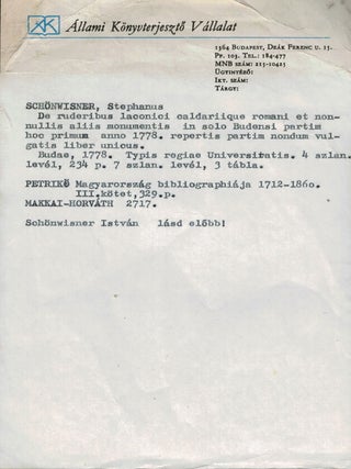 De ruderibus laconici caldariique Romani et nonnullis aliis monumentis in solo budensi.