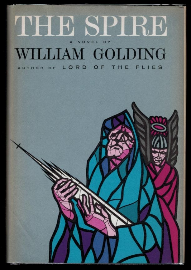 Item #309100 THE SPIRE. William GOLDING.