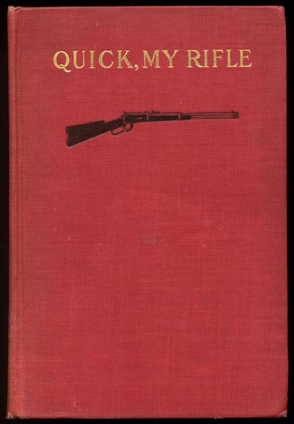Item #309359 BANDUK JALDI BANDUK! (Quick, My Rifle!). Frontispiece by Eliot Keen. JONES, A L. Sykes, Claude P.