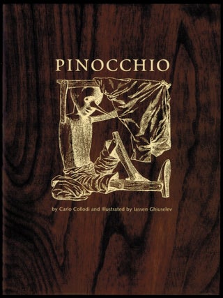Item #309656 THE ADVENTURES OF PINOCCHIO. The Story of a Puppet. By Carlo Collodi. Illustrated by...