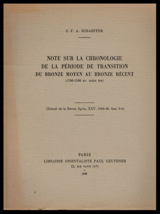 Item #309703 Note sur la chronologie de la Periode de transition de Bronze Moyen au Bronze Recent...