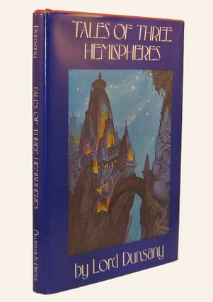 Item #310088 TALES OF THREE HEMISPHERES. Foreword by H.P. Lovecraft. Illustrated by Tim Kirk....