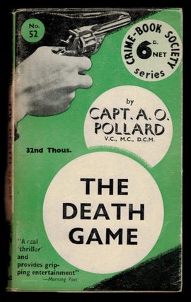 Item #310535 THE DEATH GAME. Cat. A. O. POLLARD