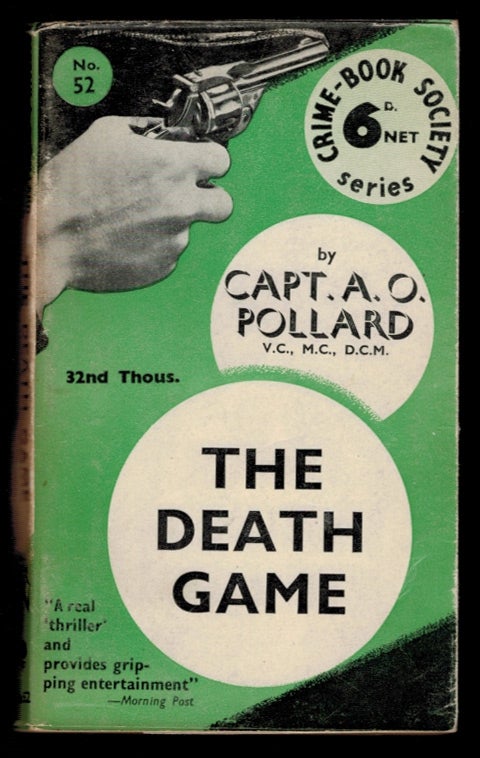 Item #310535 THE DEATH GAME. Cat. A. O. POLLARD.