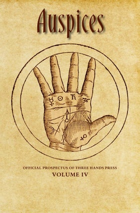 AUSPICES. Official Prospectus of Three Hands Press. Volumes 1-V.