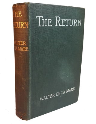 Item #311225 THE RETURN. Walter DE LA MARE