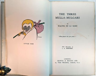 THE THREE MULLA-MULGARS. With Illustrations by J.A. Shepherd. The Signed, Limited Edition.