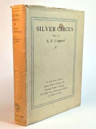 Item #311339 SILVER CIRCUS. Tales. A. E COPPARD
