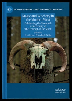 Item #311403 MAGIC AND WITCHERY IN THE MODERN WEST. Celebrating the Twentienth Anniversary of...