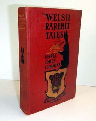 Item #311610 WELSH RAREBIT TALES. Illustrated by R. Emmett Owen. Cover and Decorations by BIRD....