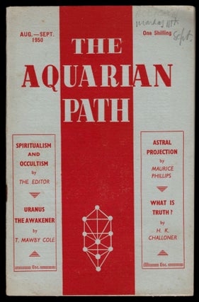 THE AQUARIAN PATH. Five Issues, July 1950 - June 1951.