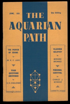 THE AQUARIAN PATH. Five Issues, July 1950 - June 1951.
