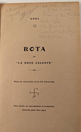 ROTA, Ou, "La Roue Celeste". Etude du mecanisme de la Vie Universelle.