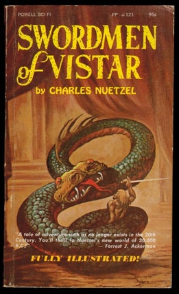 Item #311764 SWORDMEN OF VISTAR. Illustrated by Albert Nuetzel. Charles NUETZEL