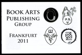 Item #311778 BOOKS ARTS PUBLISHING GROUP PROMOTIONAL BOOKLET. [Xoanon, Three Hands Press,...