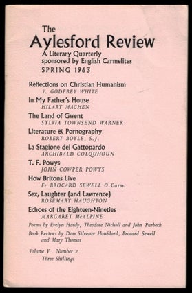 Item #311858 THE AYLESFORD REVIEW. Volume V, Number 2, Spring 1963. Arthur MACHEN, About
