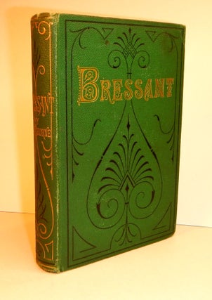 BRESSANT. A Novel. Julian HAWTHORNE.
