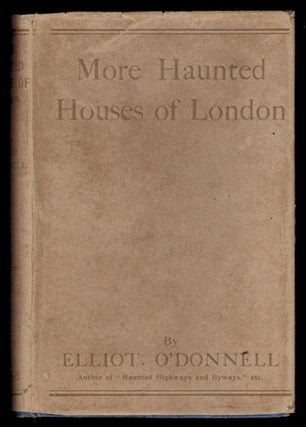 MORE HAUNTED HOUSES OF LONDON.