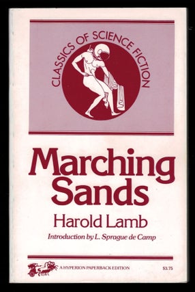 Item #312056 MARCHING SANDS. With a New Introduction by L. Sprague de Camp. Harold LAMB