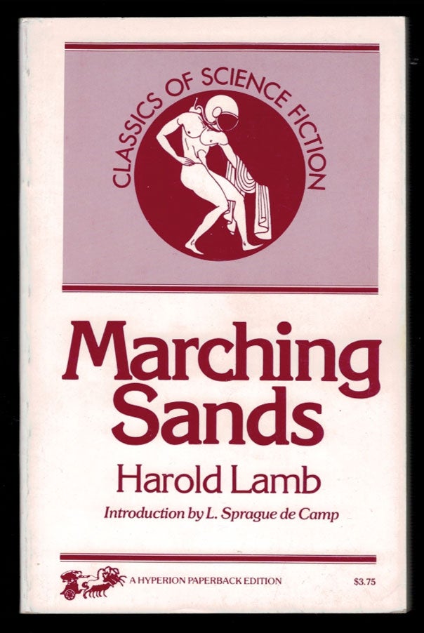 Item #312056 MARCHING SANDS. With a New Introduction by L. Sprague de Camp. Harold LAMB.