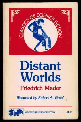 Item #312057 DISTANT WORLDS. The Story of a Voyage to the Planets. Translated from the German by...