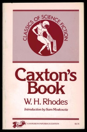 Item #312062 CAXTON'S BOOK: A Collection of Essays, Poems, Tales and Sketches. By the Late W.H....