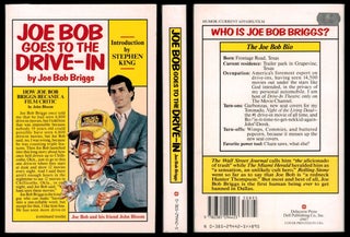 JOE BOB BRIGGS GOES TO THE DRIVE-IN. Introduction by Stephen King.