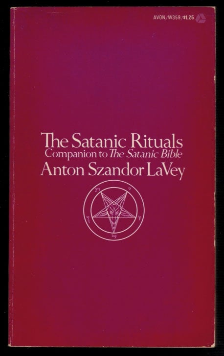 Item #312345 THE SATANIC RITUALS. Anton Szandor LaVEY.