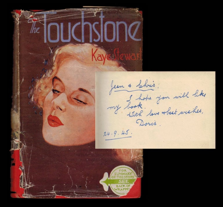 Item #312373 THE TOUCHSTONE. First Edition, Inscribed by the Author. Kaye STEWART, Doris Howe.