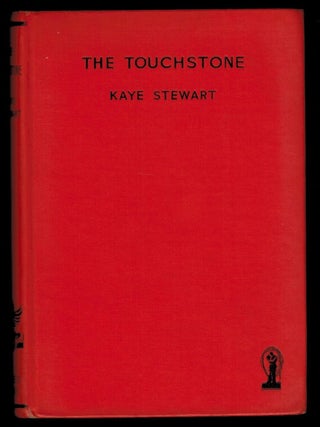 THE TOUCHSTONE. First Edition, Inscribed by the Author.