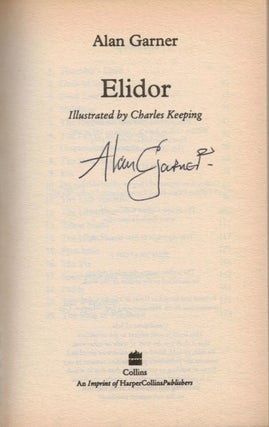 ELIDOR. Illustrated by Charles Keeping. SIGNED BY THE AUTHOR.