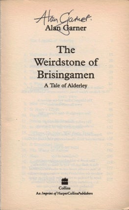 THE WEIRDSTONE OF BRISINGAMEN. A Tale of Alderly. SIGNED BY THE AUTHOR.