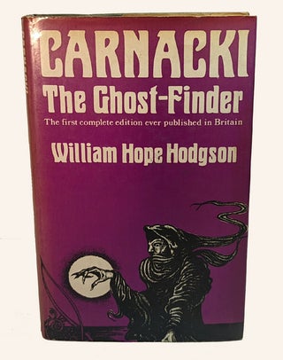 Item #312462 CARNACKI THE GHOST-FINDER. William Hope HODGSON